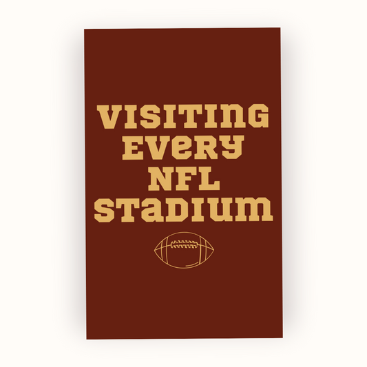 Visiting Every NFL Stadium